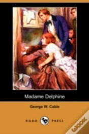 Capa do artigo Madame Delphine (Dodo Press)