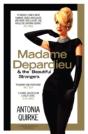 Madame Depardieu And The Beautiful Strangers - Preview