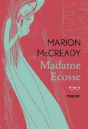 Madame Ecosse - Preview