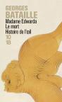 Madame Edwarda ; Le Mort ; Histoire De L'Oeil - Preview