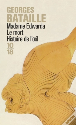 Capa do artigo Madame Edwarda ; Le Mort ; Histoire De L'Oeil