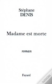 Capa do artigo Madame Est Morte