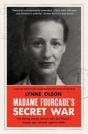 Madame Fourcadeâ€™S Secret War - Preview