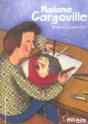 Madame Gargouille - Preview
