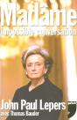 Madame ; Impossible Conversation - Preview