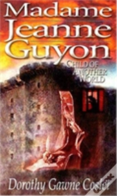 Madame Jeanne Guyon