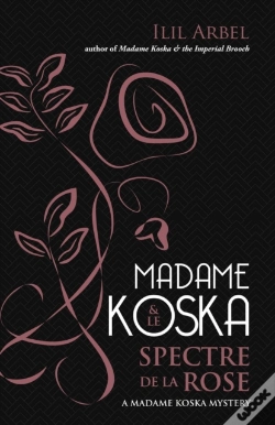 Capa do artigo Madame Koska & Le Spectre De La Rose