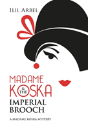 Madame Koska & The Imperial Brooch - Preview