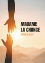 Madame La Chance - Preview