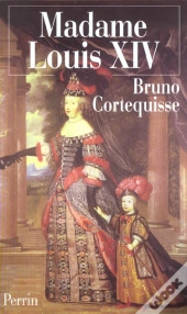 Madame Louis Xiv