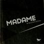 Madame - Preview