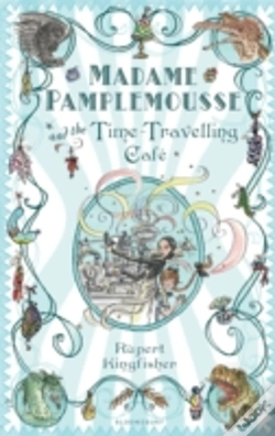 Capa do artigo Madame Pamplemousse And The Time-Travelling Cafe