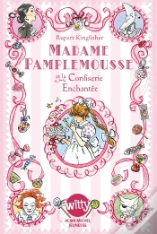 Capa do artigo Madame Pamplemousse Et La Confiserie Enchantée