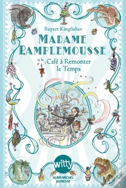 Capa do artigo Madame Pamplemousse Et Le Café À Remonter Le Temps