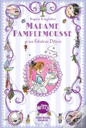Capa do artigo Madame Pamplemousse Et Ses Fabuleux Délices