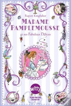 Capa do artigo Madame Pamplemousse Et Ses Fabuleux Délices