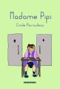 Madame Pipi - Preview