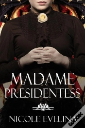 Capa do artigo Madame Presidentess