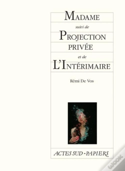 Capa do artigo Madame ; Projection Privée ; L'Intérimaire