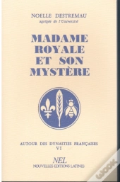 Madame Royale Et Son Myst