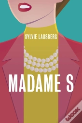 Madame S