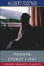 Madame Storey'S Way (Esprios Classics) - Preview