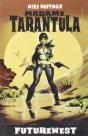 Madame Tarántula: Futurewest - Preview