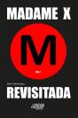 Madame X Revisitada - Preview