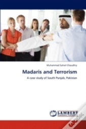 Madaris And Terrorism