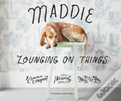 Maddie Lounging On Things