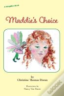Maddie'S Choice