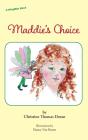 Maddie'S Choice - Preview