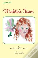 Maddie'S Choice