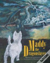 Maddy The Dragonslayer