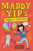 Maddy Yip'S Guide To Parties