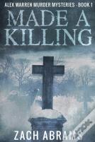 Made A Killing