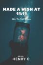 Made A Wish At 11 - Preview