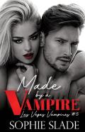 Made By A Vampire