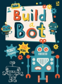 Made By Me! Build A Bot - Preview