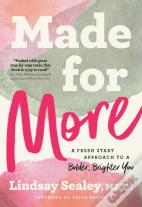 Made For More