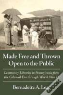 Made Free And Thrown Open To The Public