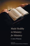 Made Healthy In Ministry For Ministry