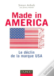 Capa do artigo Made In America ; Le Declin De La Marque Usa