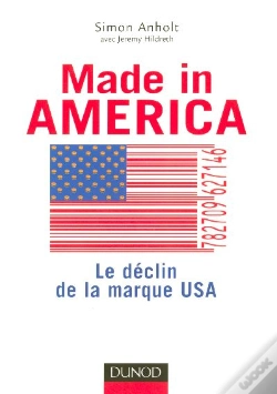 Capa do artigo Made In America ; Le Declin De La Marque Usa