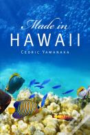 Made In Hawaii
