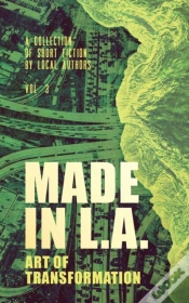 Capa do artigo Made In L.A. Vol. 3: Art Of Transformati