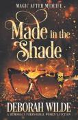 Made In The Shade