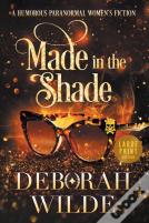 Made In The Shade
