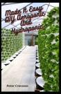 Made It Easy Diy Aeroponic And Hydroponic - Preview