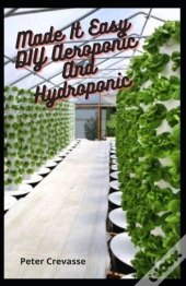 Made It Easy Diy Aeroponic And Hydroponic